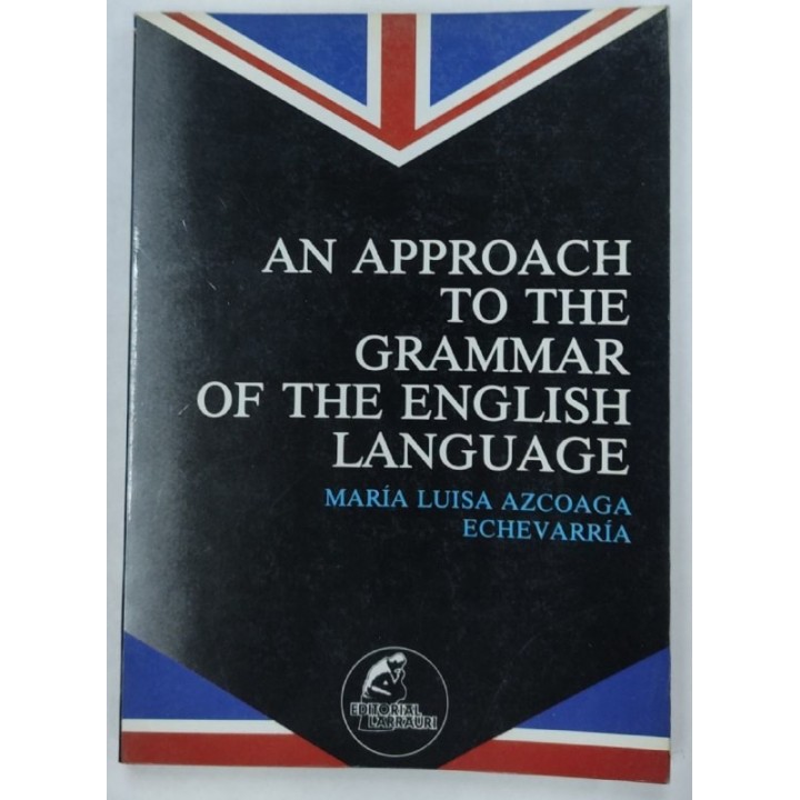 An Approach to The Grammar of The English Language